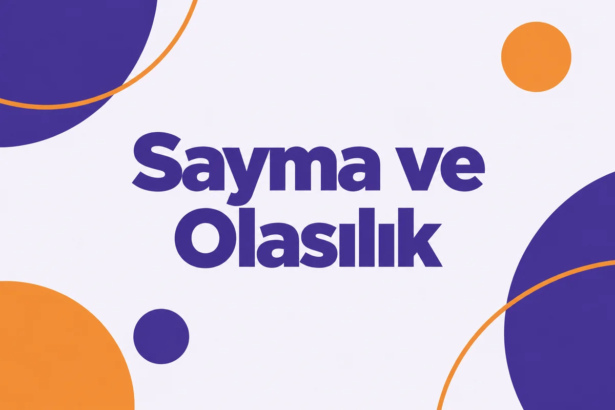 Sayma ve Olasılık
