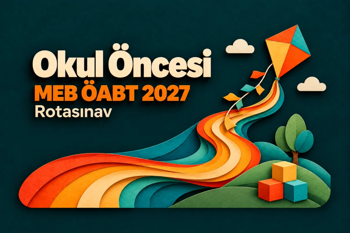 MEB ÖABT 2027 Okul Öncesi